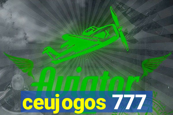 ceujogos 777